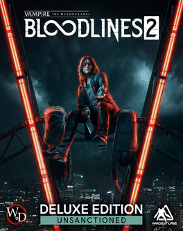 Vampire: The Masquerade - Bloodlines 2 Unsanctioned Edition PRE-ORDEN Steam CD Key
