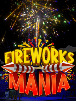 Fireworks Mania - Un simulador explosivo EU Steam Altergift