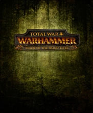 Total War: Warhammer - El reino de los elfos de madera Steam CD Key